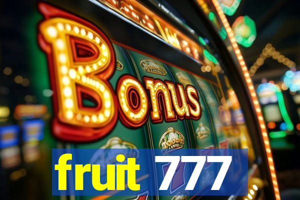 fruit 777