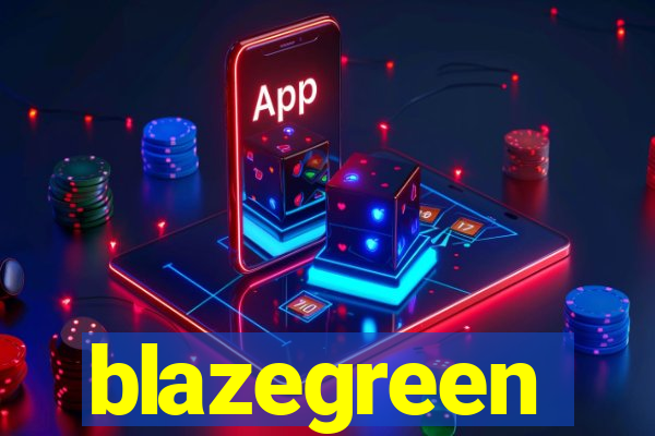 blazegreen