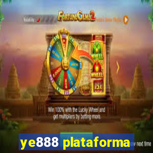 ye888 plataforma