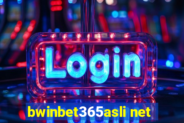 bwinbet365asli net