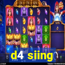 d4 siing