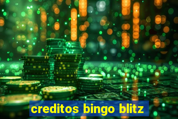 creditos bingo blitz