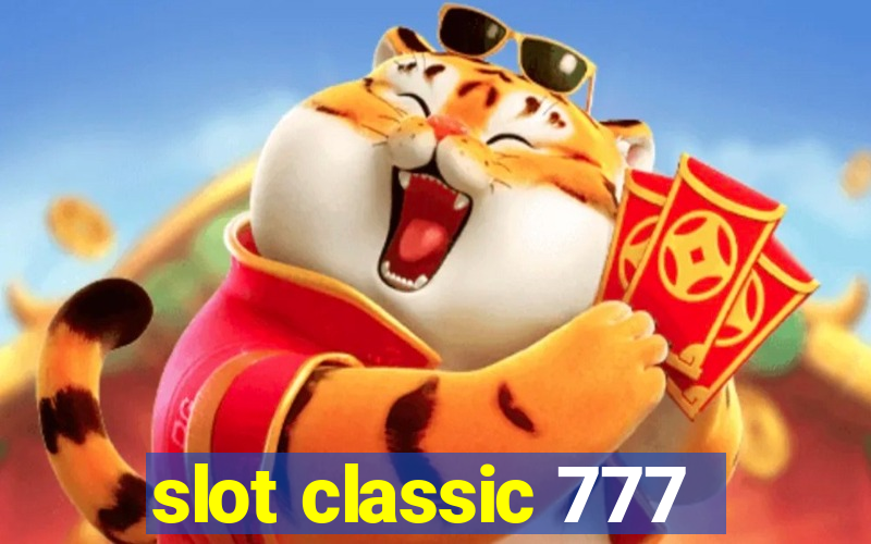 slot classic 777