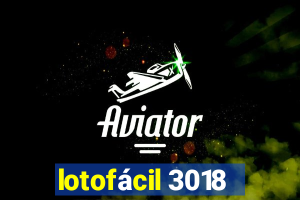 lotofácil 3018