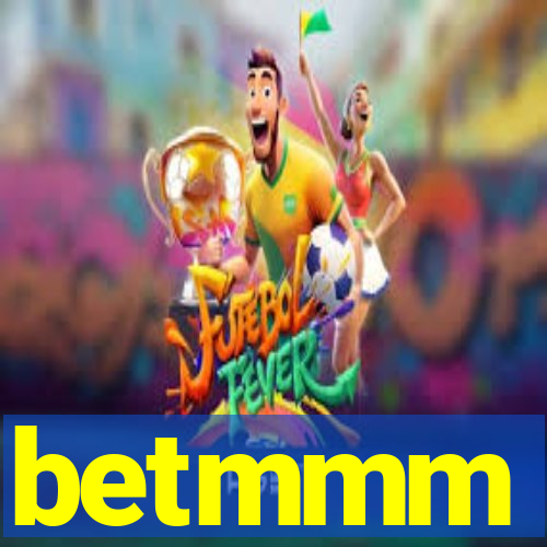 betmmm