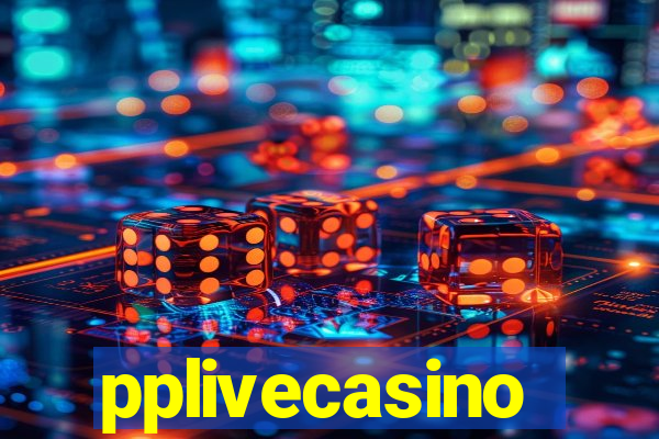 pplivecasino