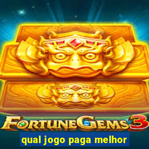 qual jogo paga melhor