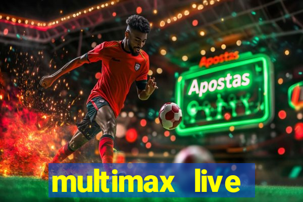 multimax live futebol ao vivo