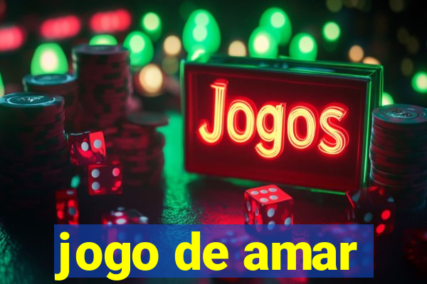 jogo de amar