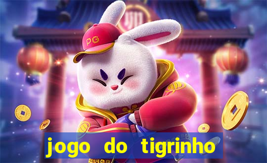 jogo do tigrinho maior que a bolsa