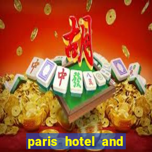 paris hotel and casino in las vegas