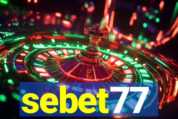 sebet77