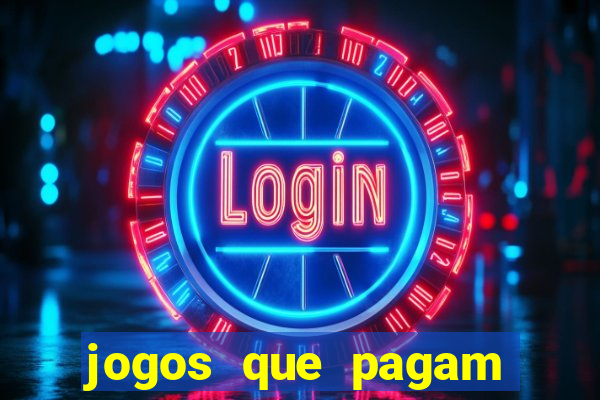 jogos que pagam dinheiro de verdade via pix