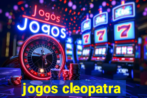 jogos cleopatra