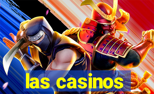 las casinos