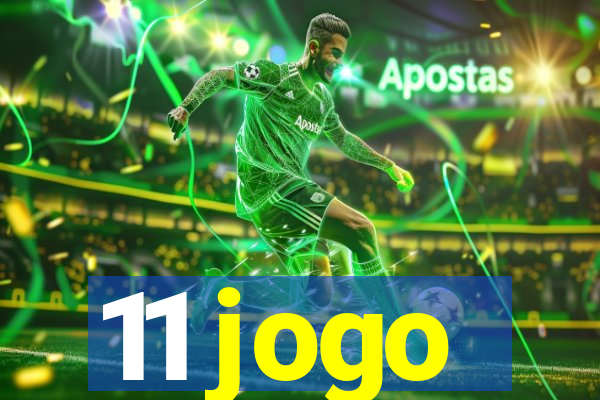 11 jogo