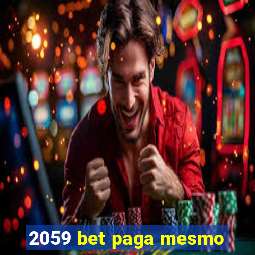 2059 bet paga mesmo