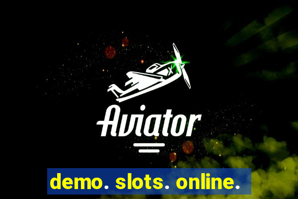 demo. slots. online.