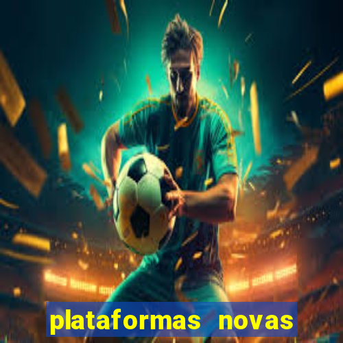 plataformas novas pagando muito