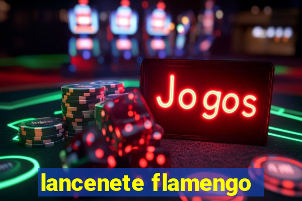 lancenete flamengo