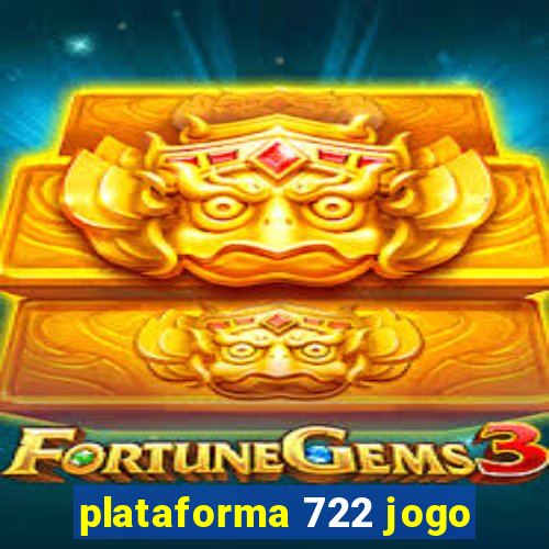 plataforma 722 jogo