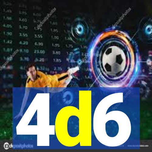 4d6