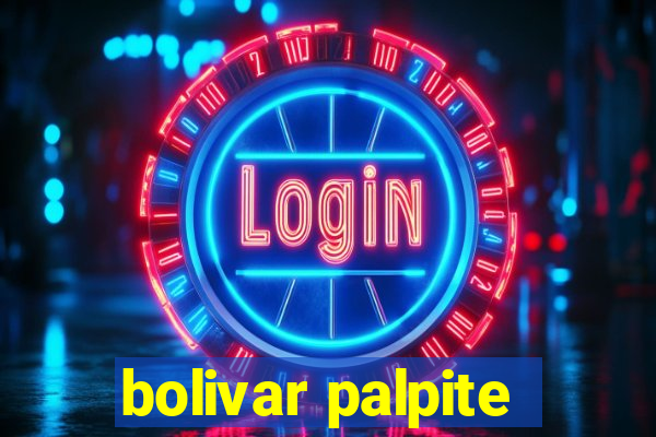 bolivar palpite