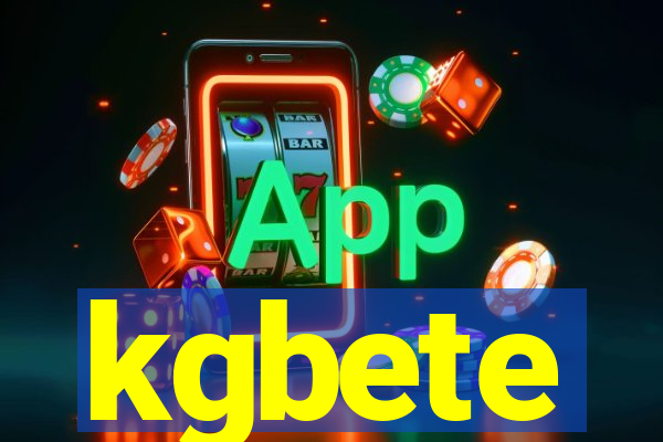 kgbete