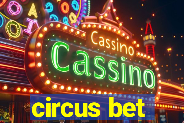 circus bet