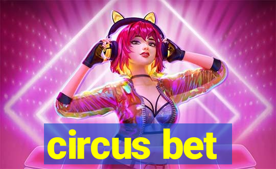 circus bet