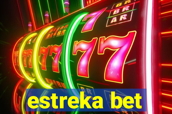 estreka bet