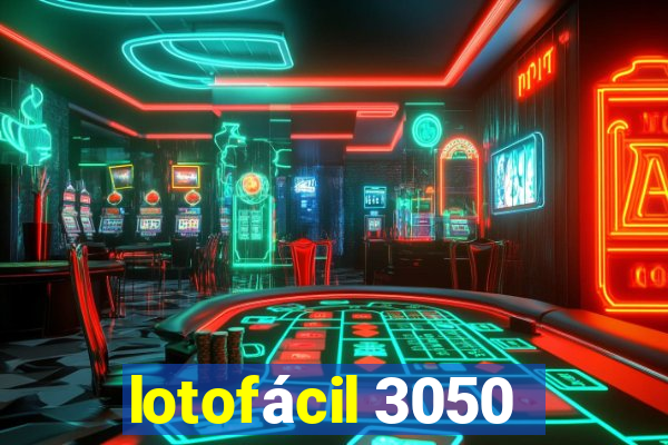 lotofácil 3050