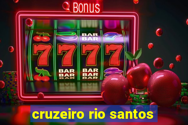 cruzeiro rio santos