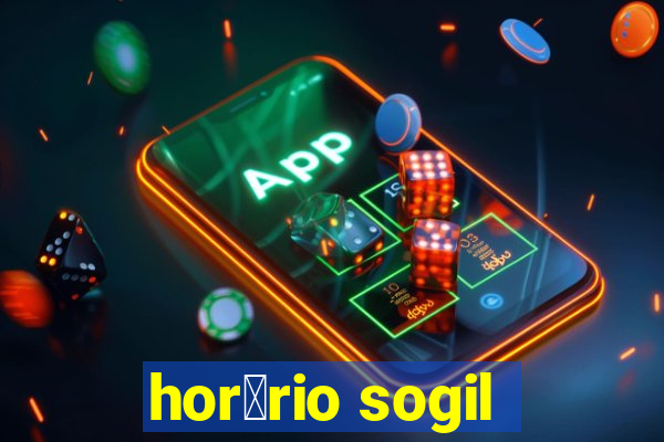 hor谩rio sogil