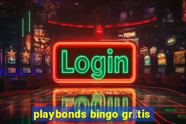 playbonds bingo gr谩tis