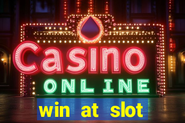 win at slot machines in casinos