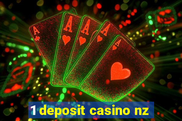 1 deposit casino nz