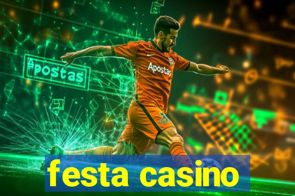 festa casino