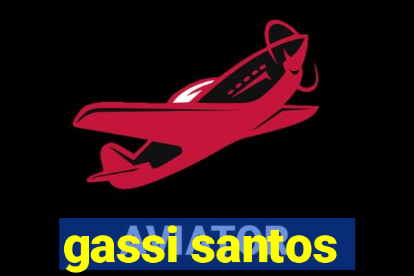 gassi santos