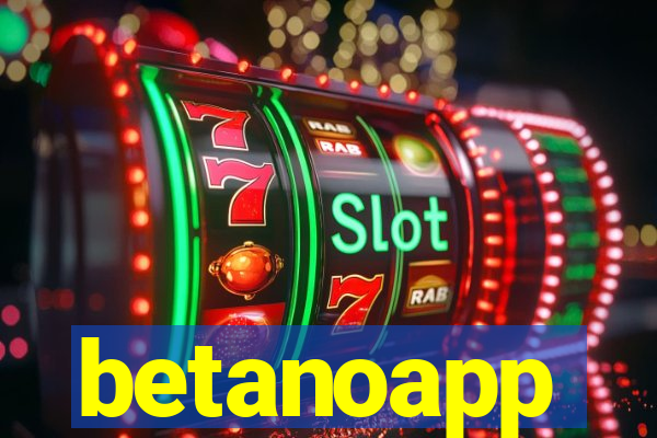 betanoapp