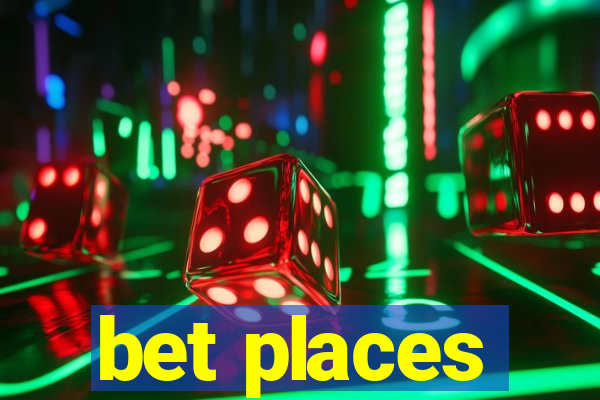 bet places