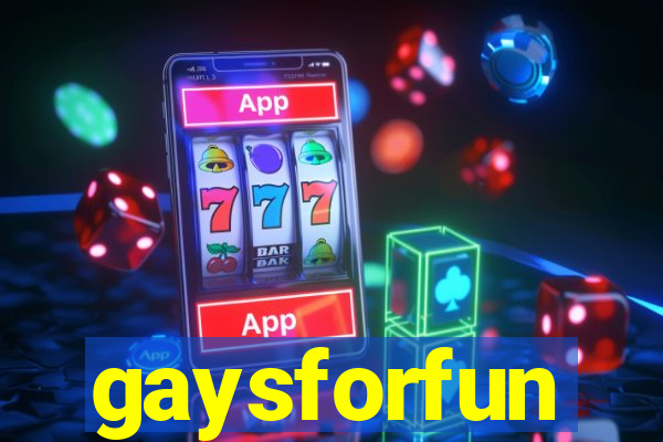 gaysforfun