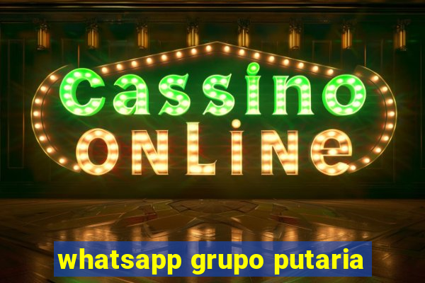 whatsapp grupo putaria