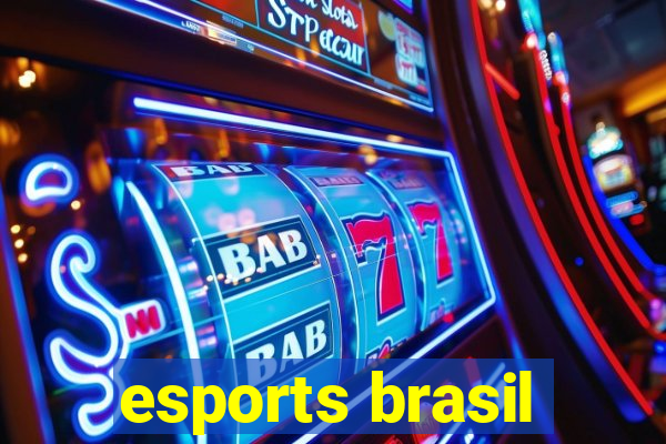 esports brasil