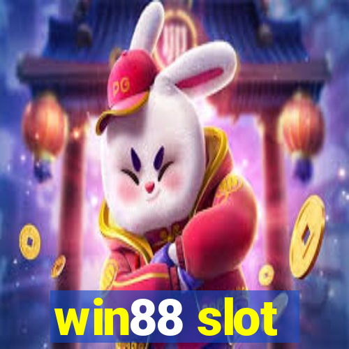 win88 slot