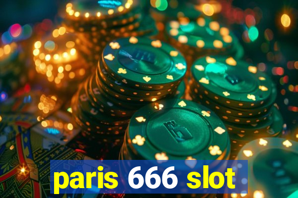 paris 666 slot