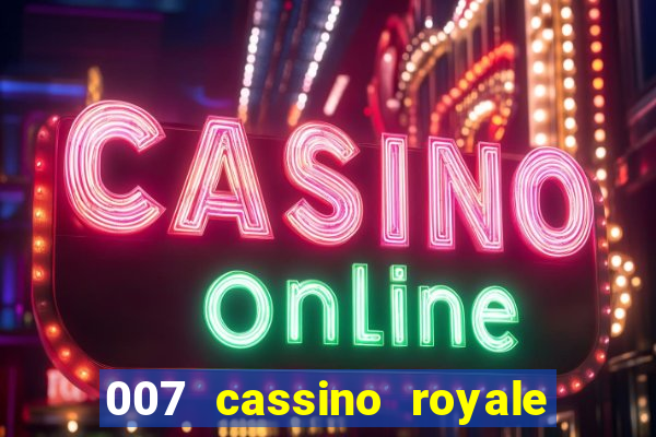 007 cassino royale download dublado avi