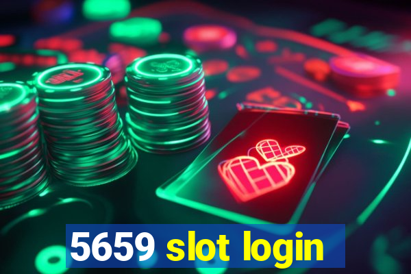 5659 slot login