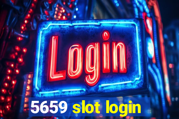 5659 slot login