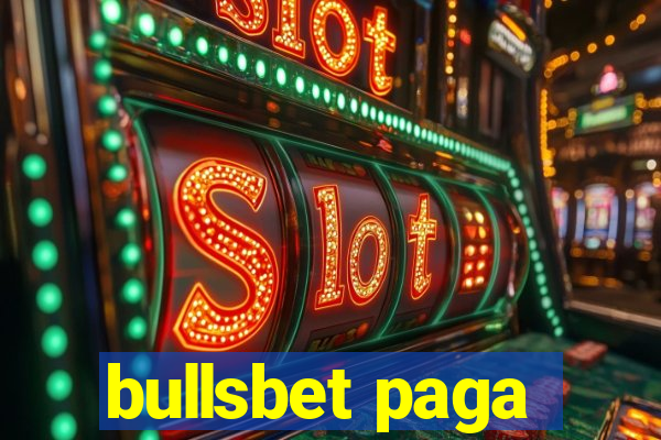 bullsbet paga